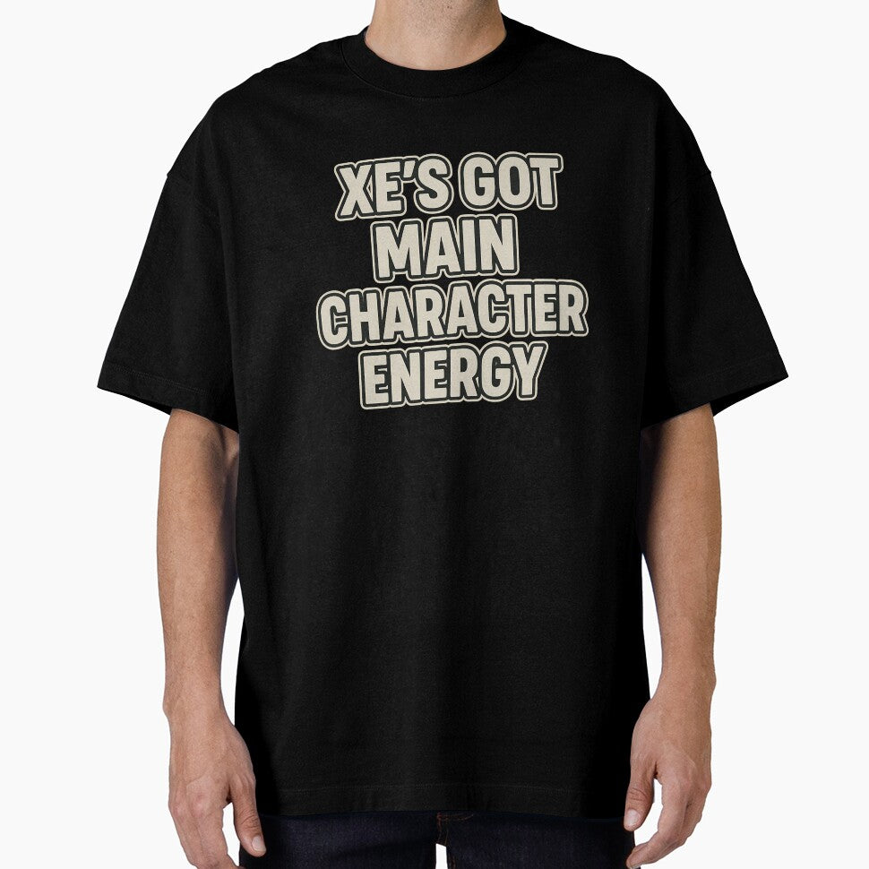 Xe’s Got Main Character Energy Bold Typography Design by Haus Of Sin