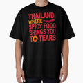 Thailand: Where Spicy Food Brings You to Tears – Retro Vintage Funny Quote Design by Emotionville