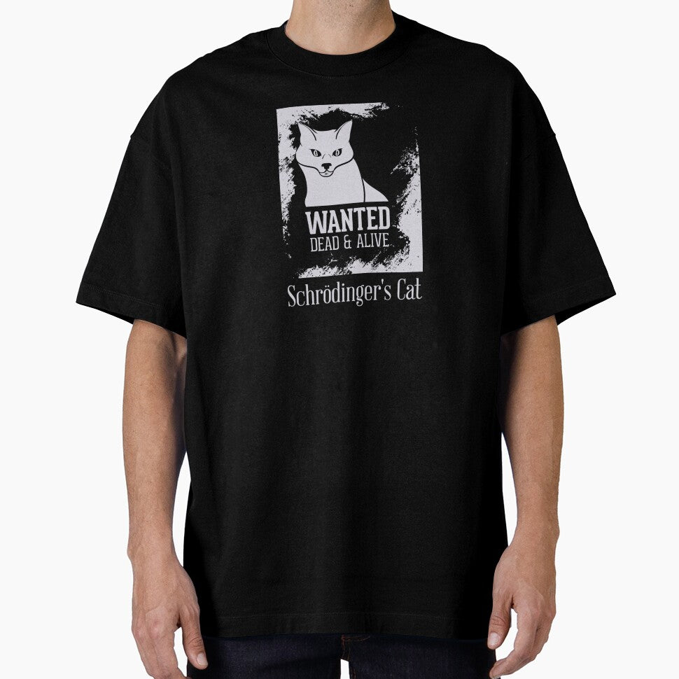 Schrödinger’s Cat – Wanted Dead & Alive Quantum Physics by SPREADito