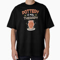 Pottery Is My Therapy For A Ceramic Artist product by AYDreamers