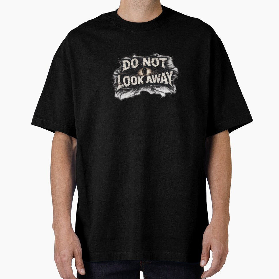 Do Not Look Away Gothic Typography by jgvisualarts