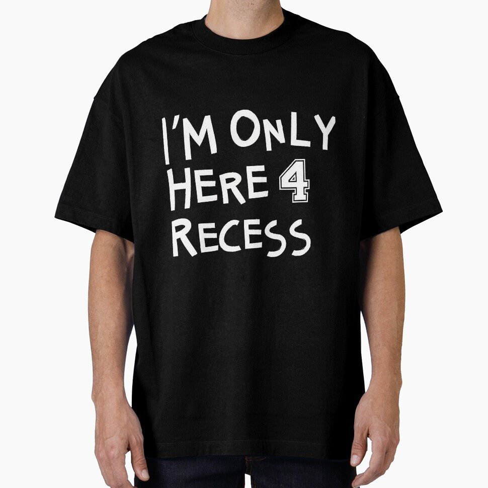 Im Only Here For Recess by rhernandez124