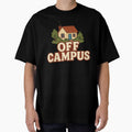 Off Campus Oversized T-Shirt by NRSROTE