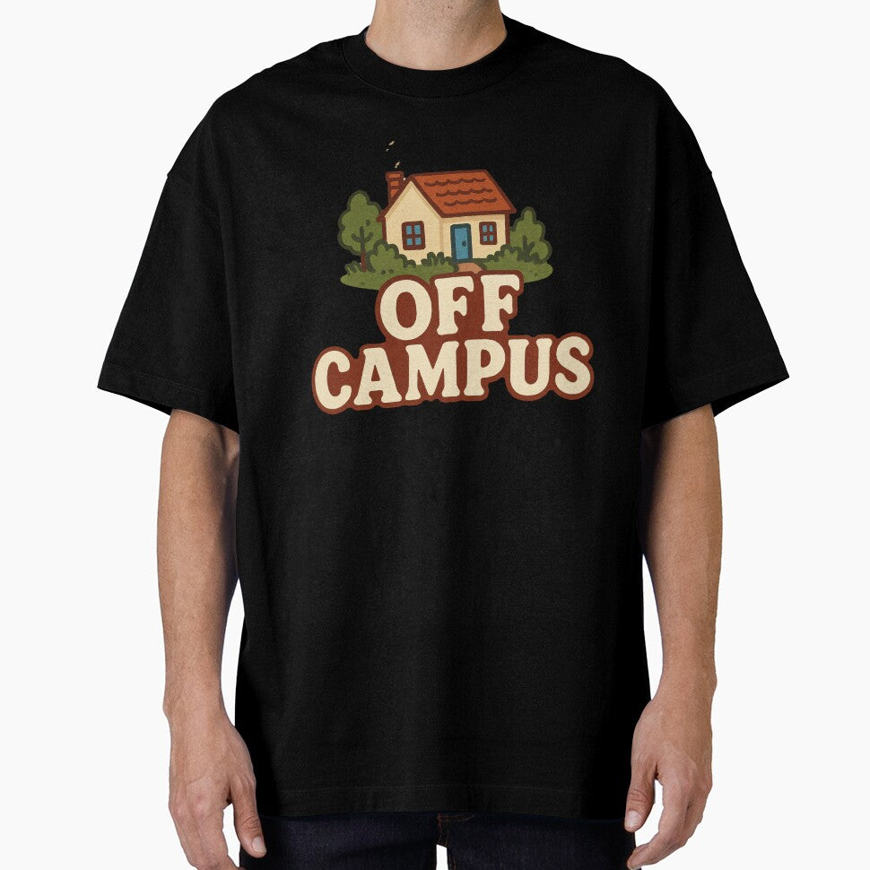 Off Campus Oversized T-Shirt by NRSROTE