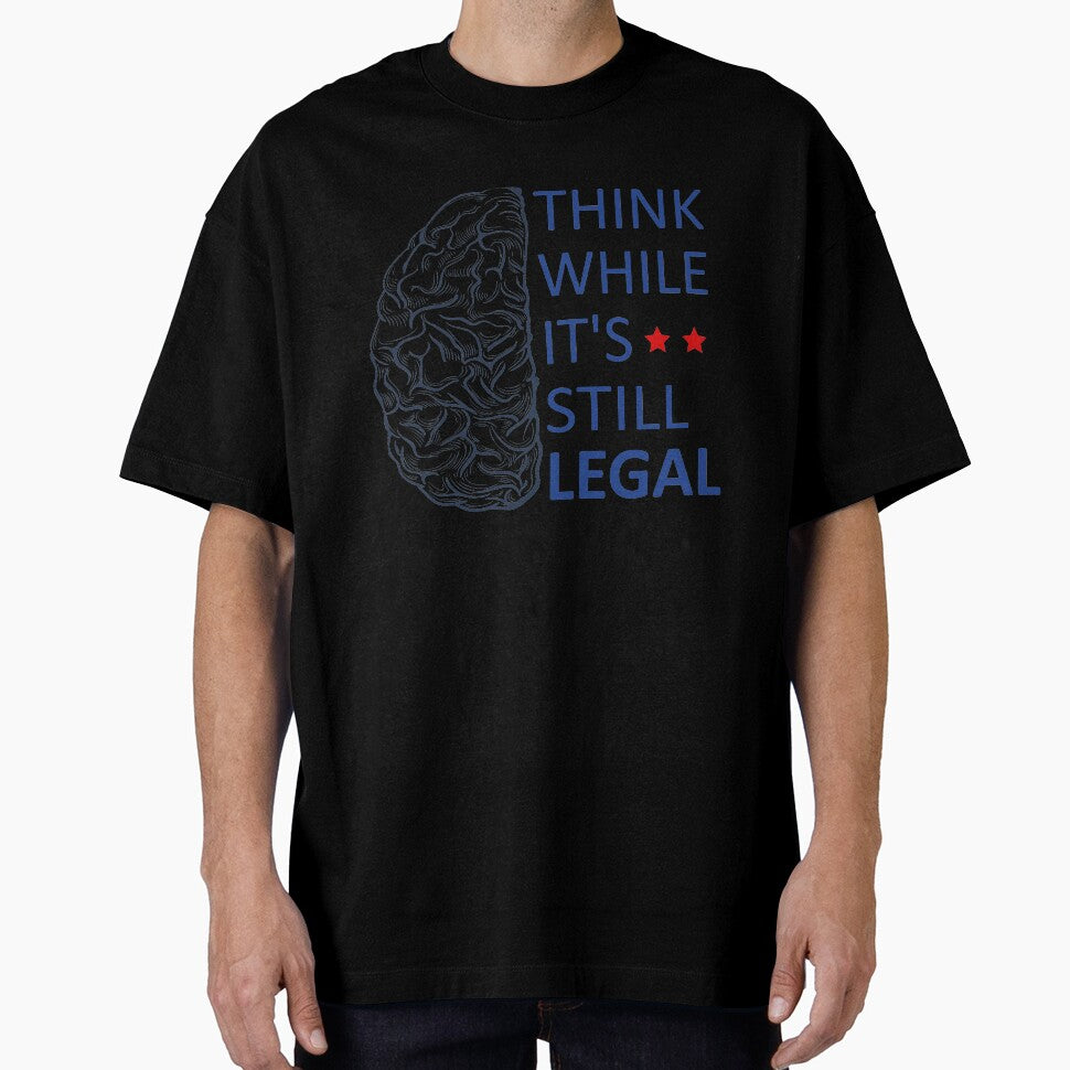 Think while it's still legal by Faty-Za