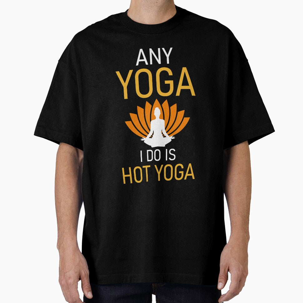 Any Yoga I Do is Hot Yoga by ross-Gardiner