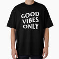 Good Vibes Only by joobers