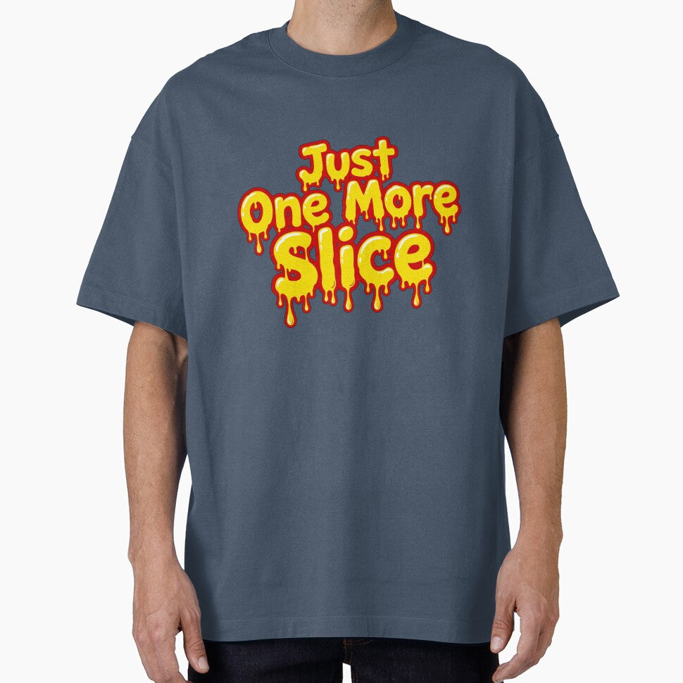 Just One More Slice Funny Pizza Lover Retro Design by Goraty2020