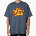 Just One More Slice Funny Pizza Lover Retro Design by Goraty2020