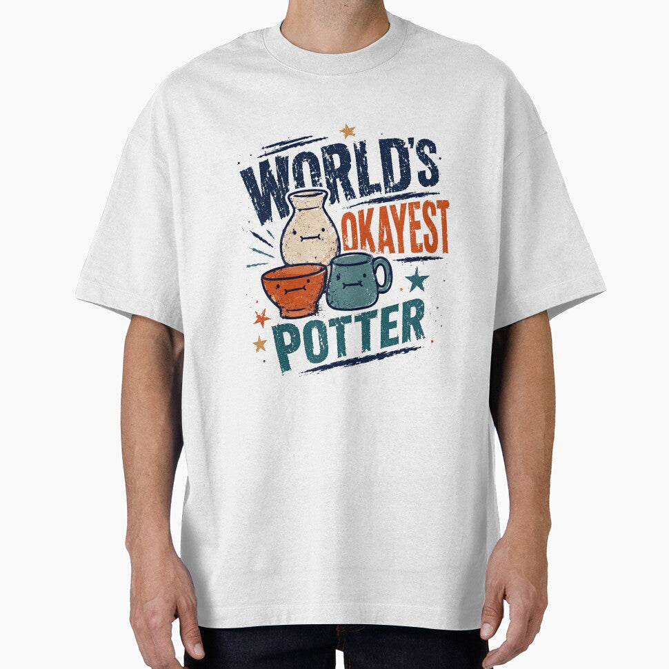 World's Okayest Potter Ceramics Crafter Hobbyist Artist by JonesFlora2025