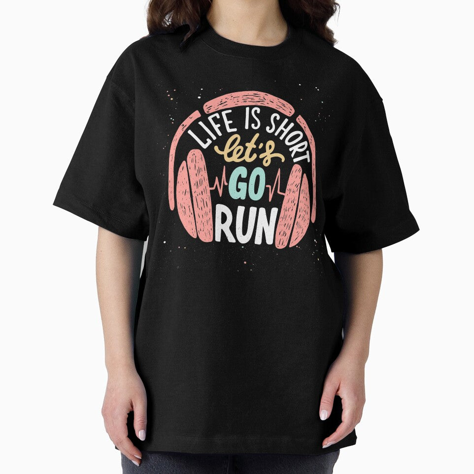 Life is short, let's go run by della95