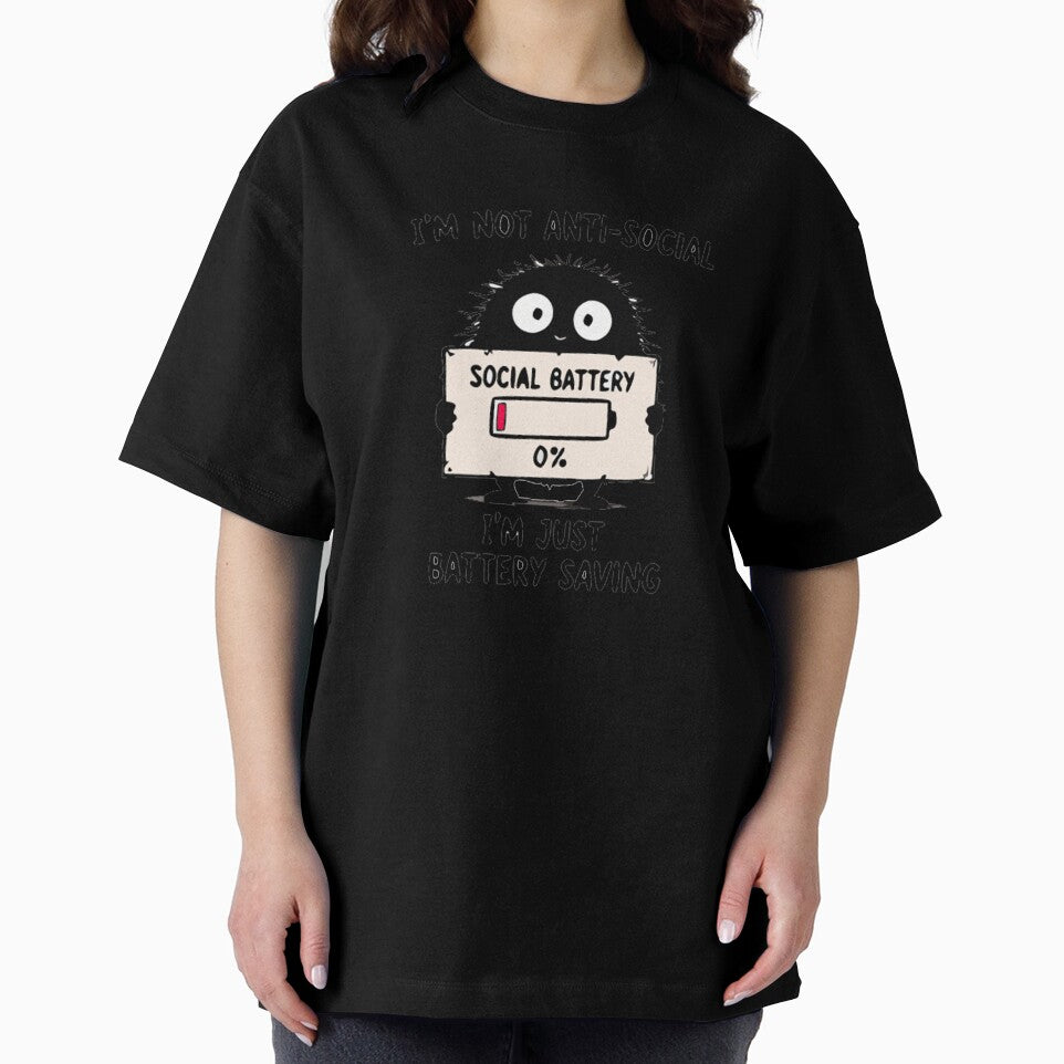 I’m Not Anti-Social, I’m Just Battery Saving Funny Introvert Shirt by FAFshop
