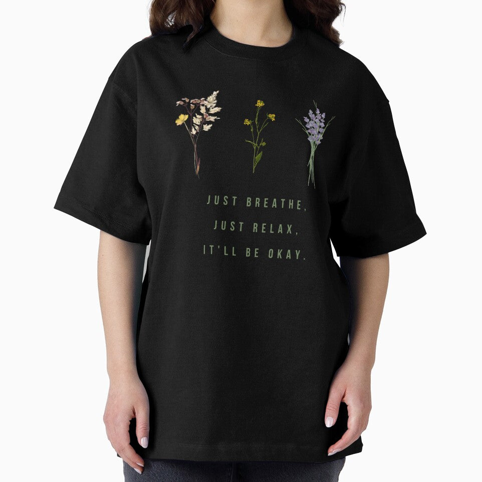 Just Breathe just relax it will be okay by BloompodDesigns