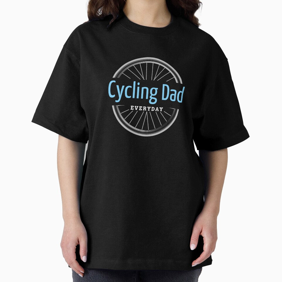 Cycling Dad Everyday - Dad Cycling by GreyTee
