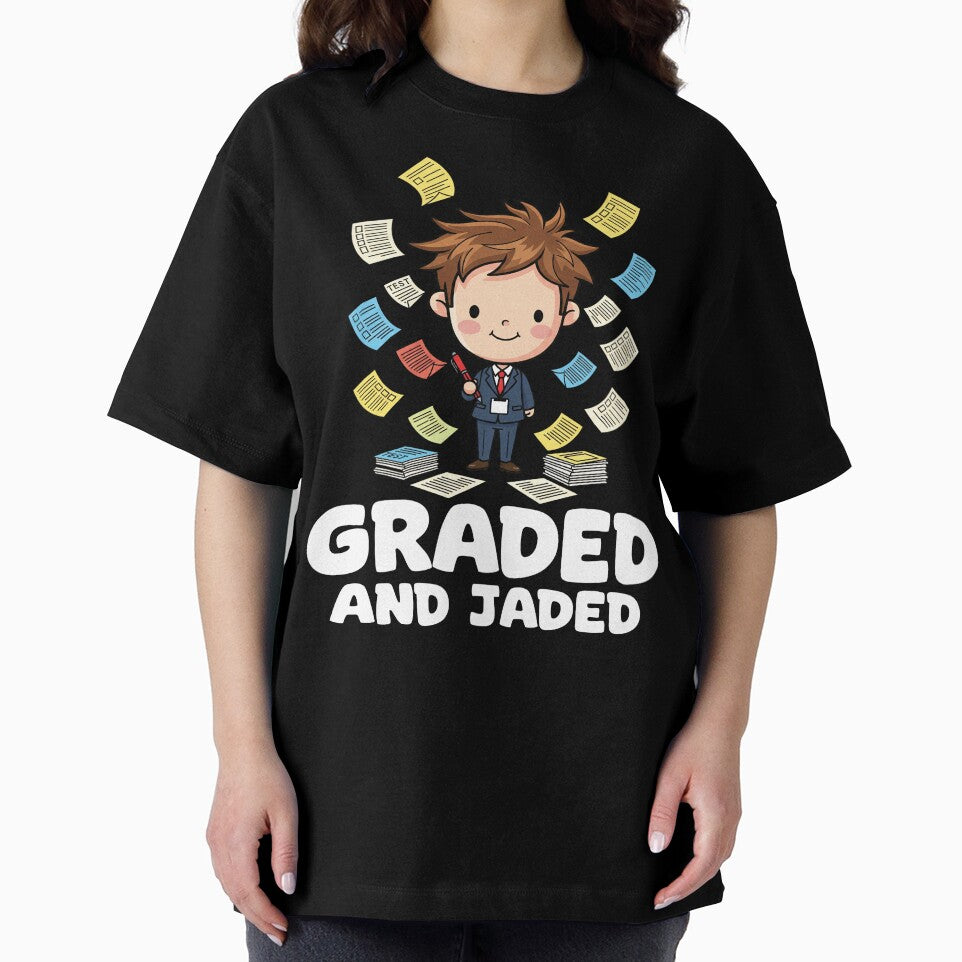 GRADED AND JADED - TEACHER GIFT by KEF Custom