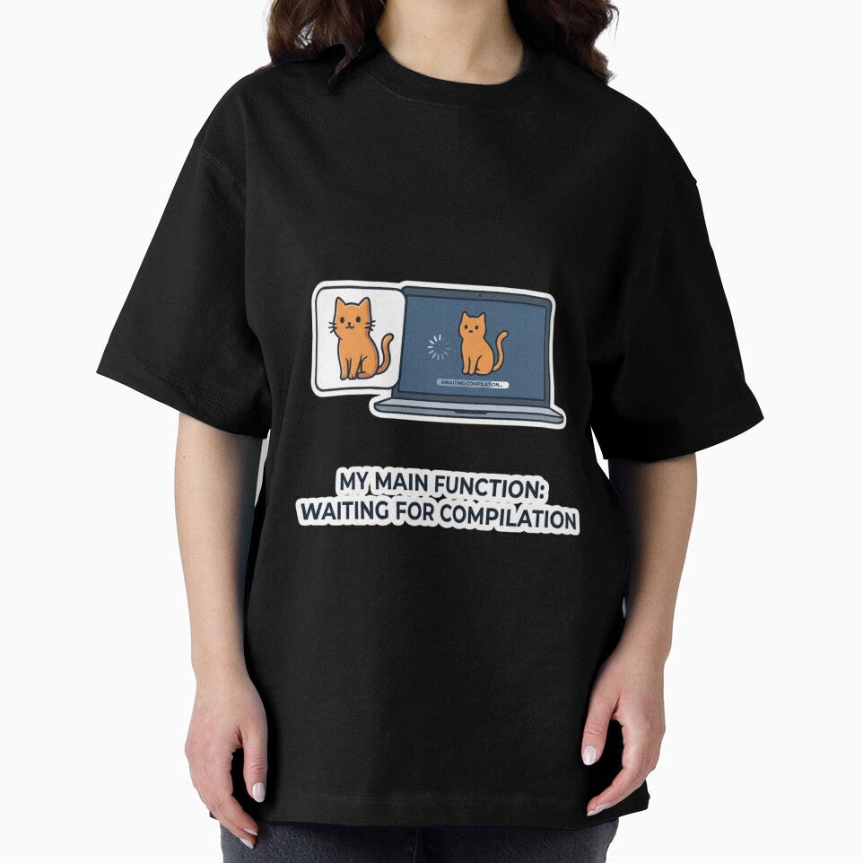 Funny Programmer Gift My Main Function Waiting For  Compilation Cat Developer Humor Shirt Coder Gift by Dev Mode