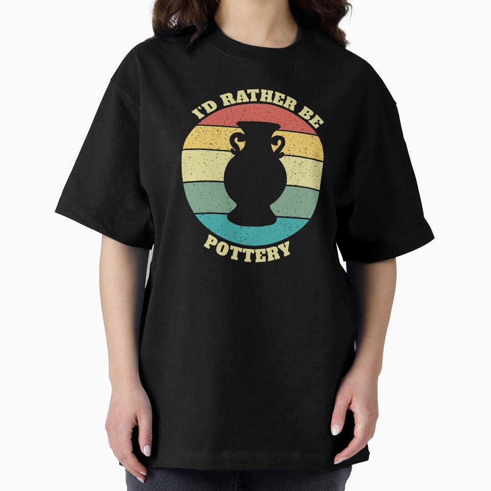 Funny I'd Rather Be Pottery by Salvadax