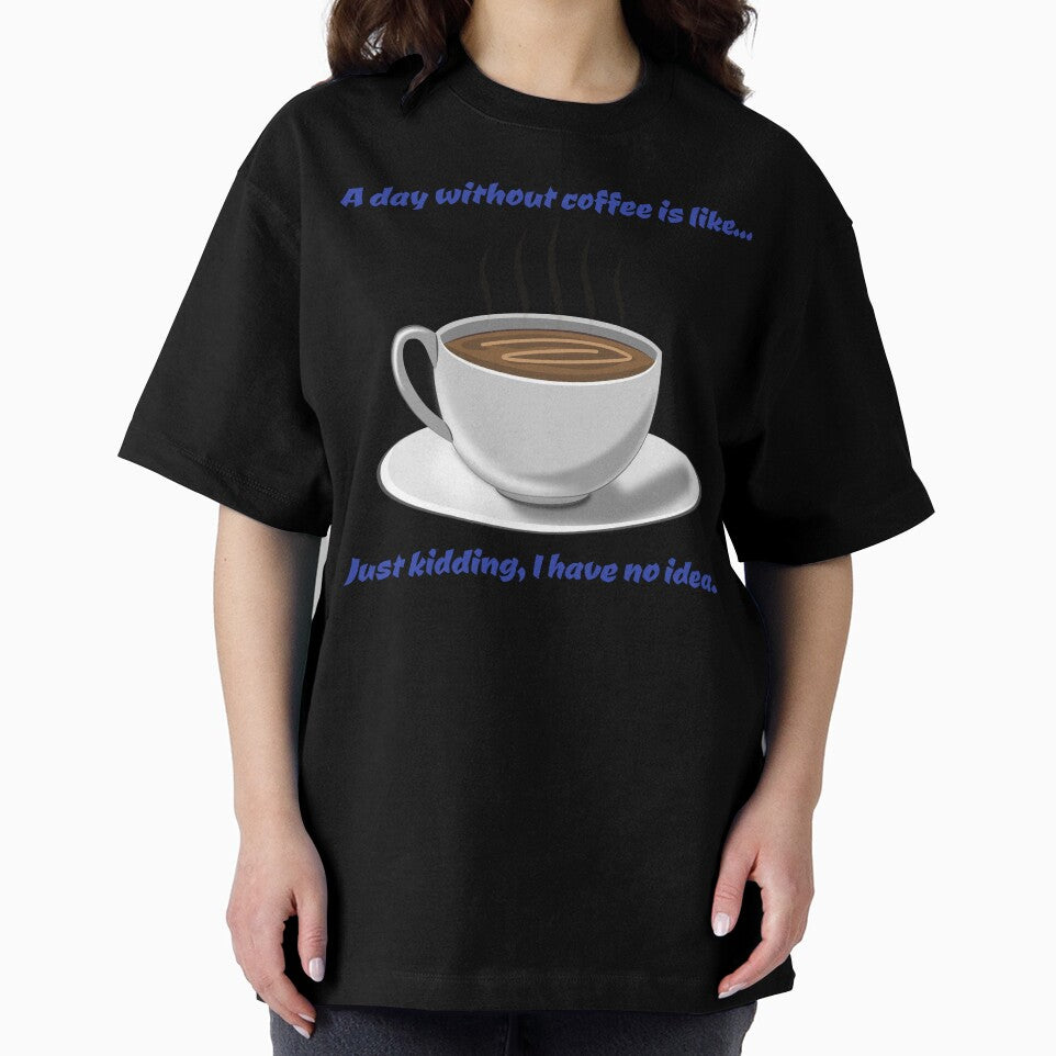 “A Day Without Coffee? Impossible!” by AngelDesign0922