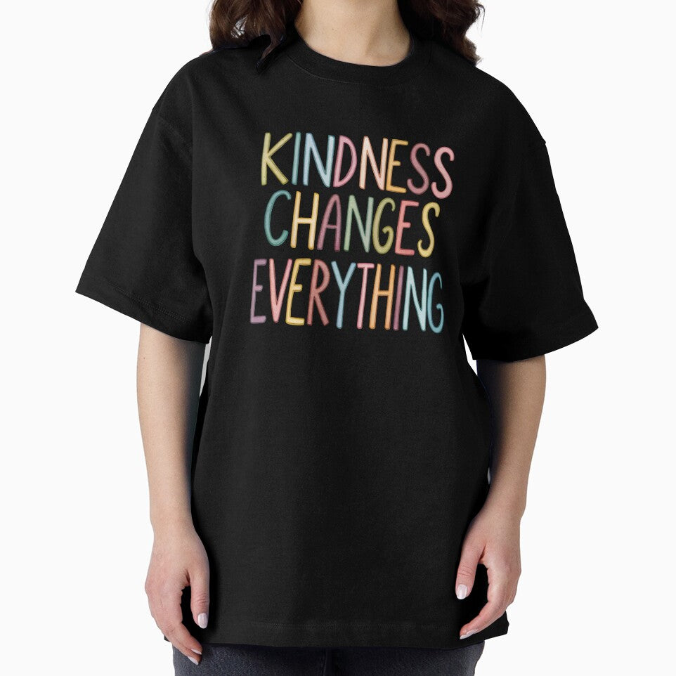 Kindness changes everything by nimmitrends