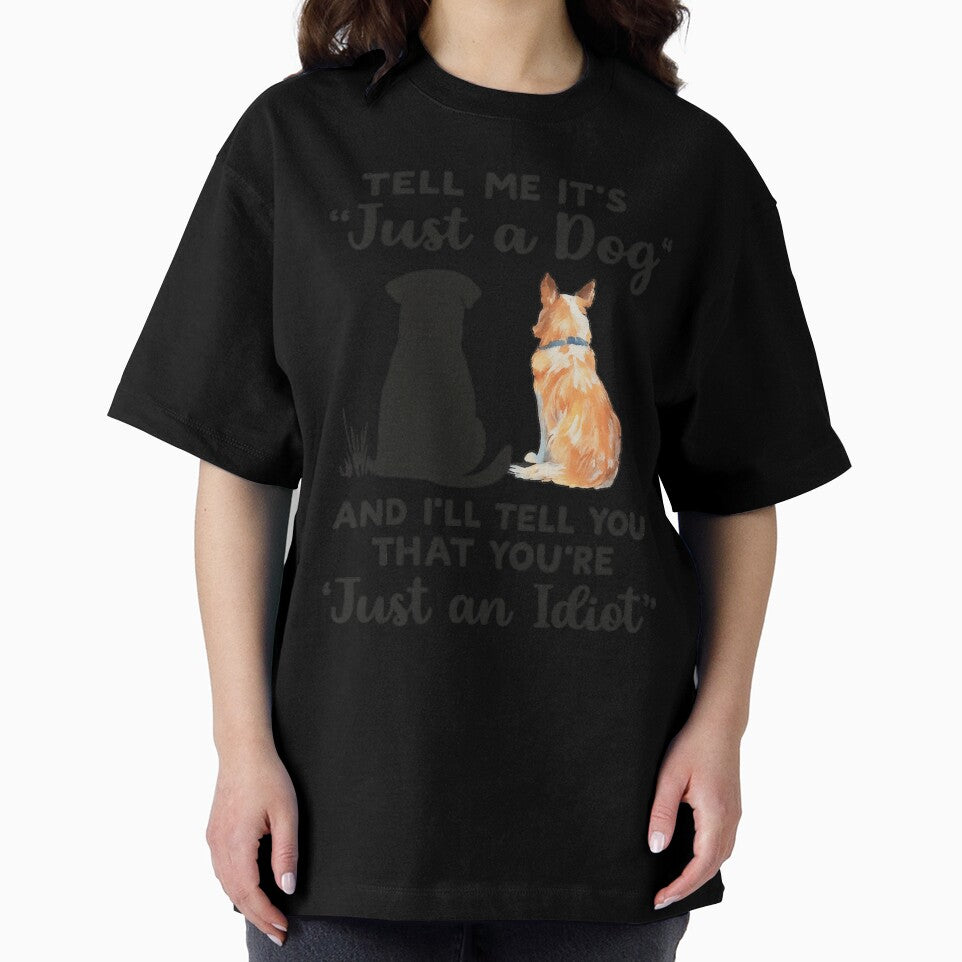 Not Just a Dog - Funny Dog Lover Quote Design by haitrieuic96