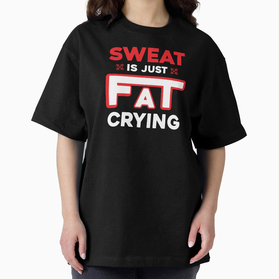 SWEAT IS JUST FAT CRYING by marfanna