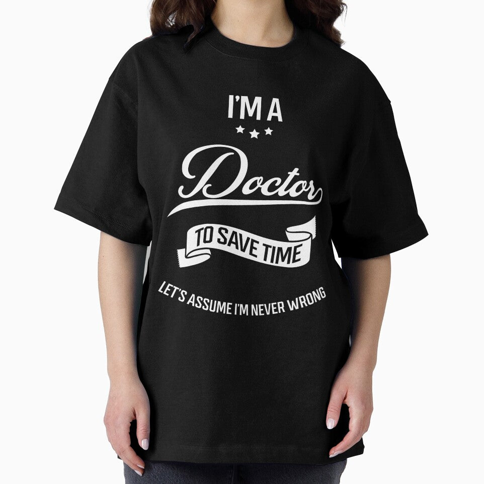 I am Doctor - Doctor Job Gift Funny by DiogoCalheiros
