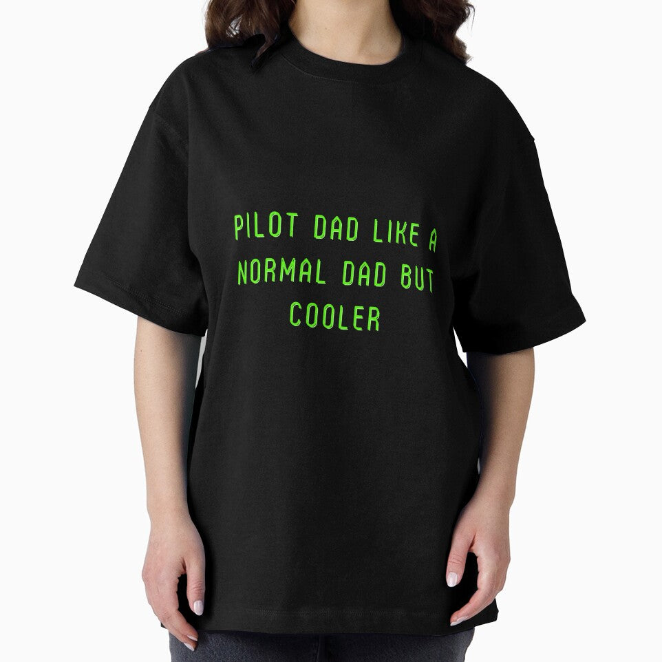 Pilot Dad Like A Normal Dad But Cooler by erion-store