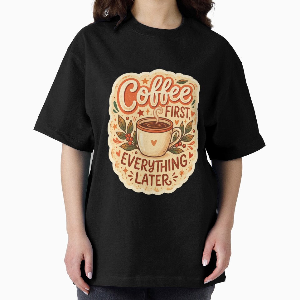 Coffee First Everything Later Sticker | Funny Coffee Lover Quote | Caffeine Humor Aesthetic Laptop Decal by JoyC Design Hub