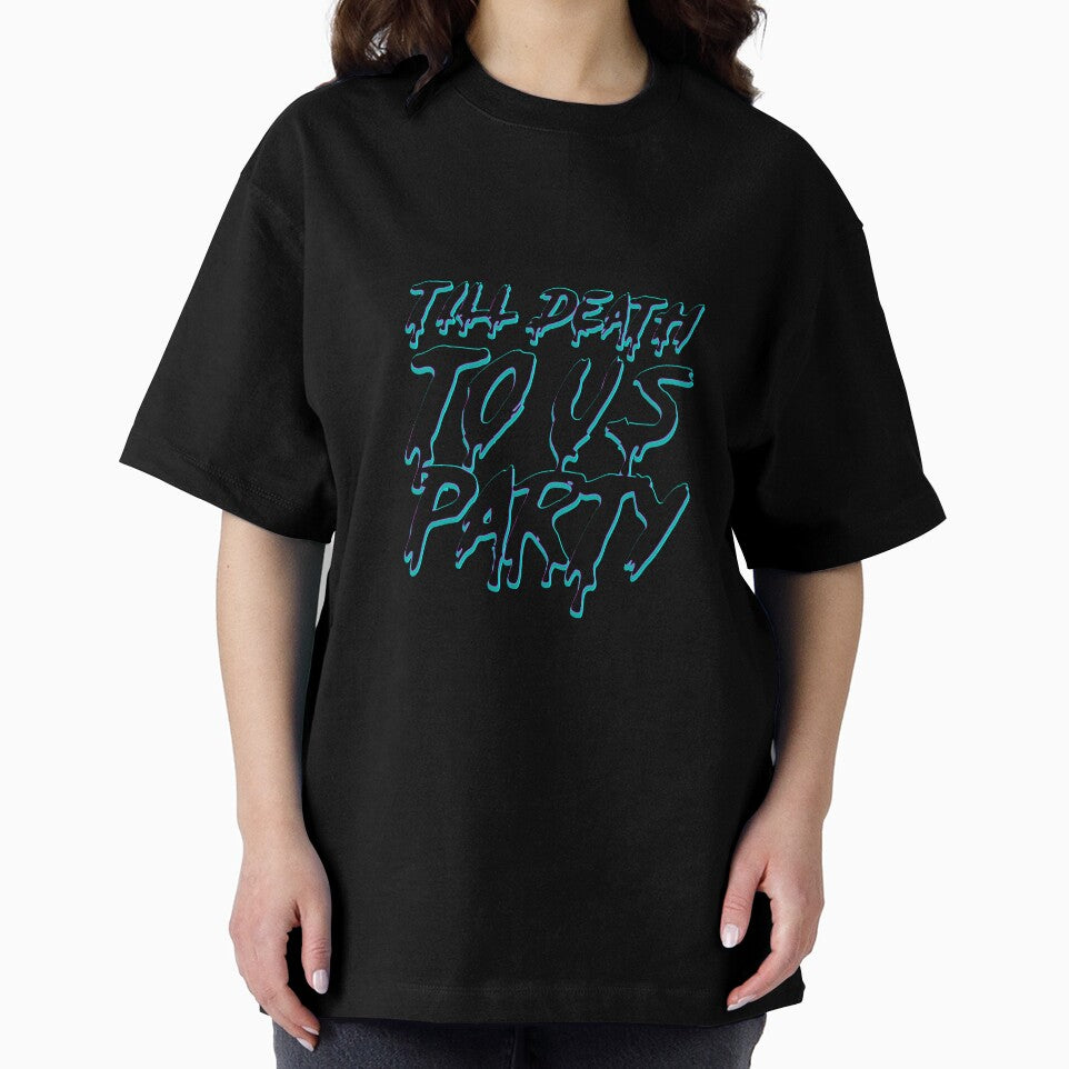 Til Death Do Us Party by Childish Inc