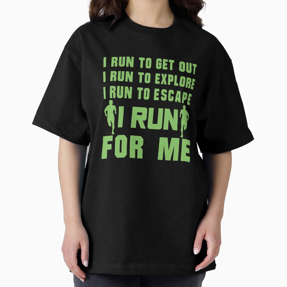 I Run To Get Out, I Run To Explore, I Run To Escape, I Run For Me - Funny Running Quotes -  Green, Cobalt Blue, Gray, White - Marathoner Gift, Runner's Gift, Running Gift by RaceRunnerz-