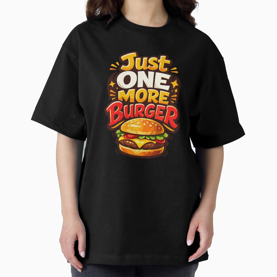 Just One More Burger – Juicy Burger Addict Funny Pun T-Shirt by Mikoff04-arts