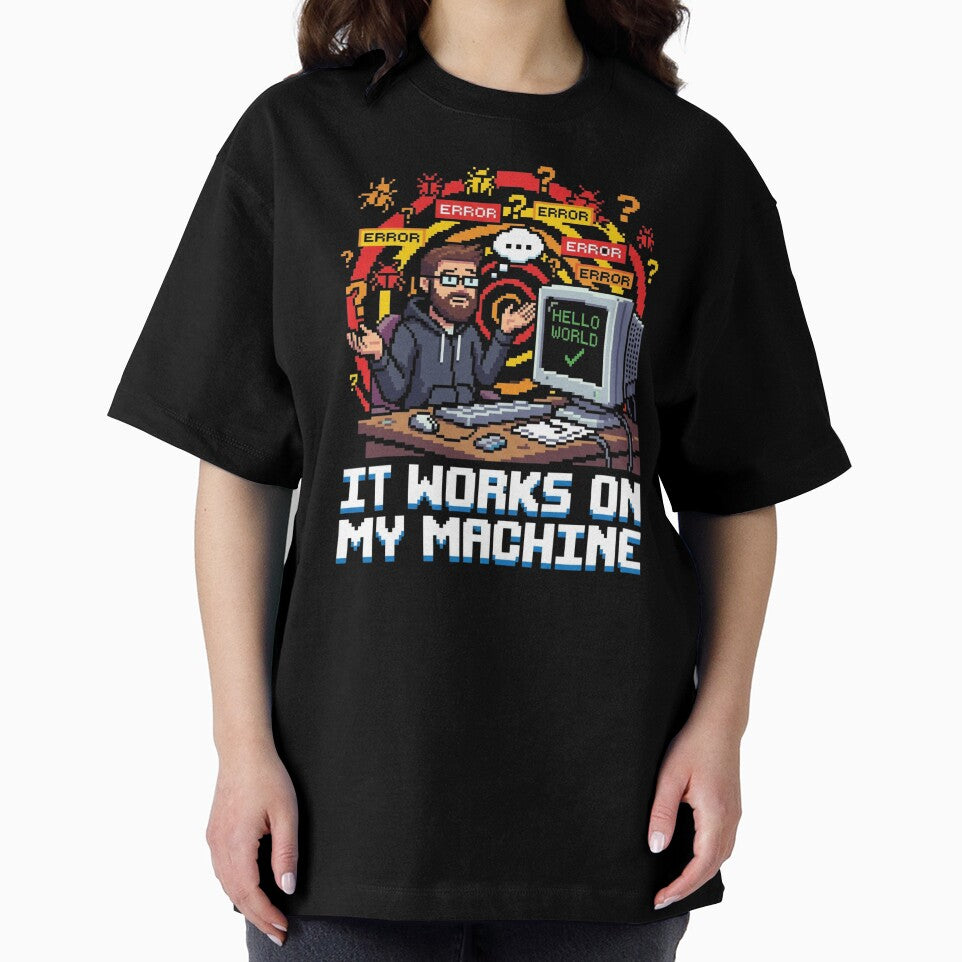 It Works On My Machine Funny Pixel Art for Developer by chattsuede