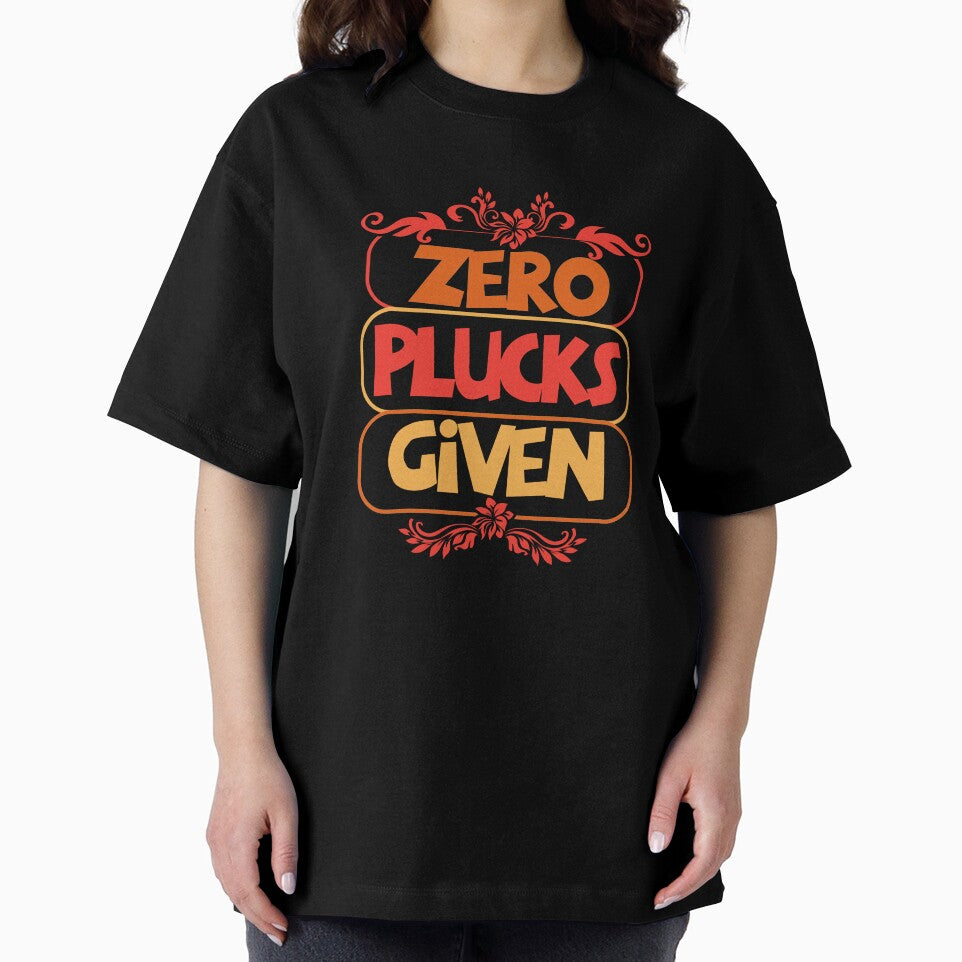 Zero Plucks Given Bold Funny Statement Design by Maniutek