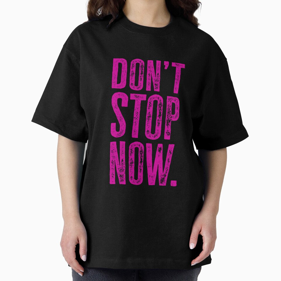 Stacked Don't Stop Now - Fuchsia by sillyjess