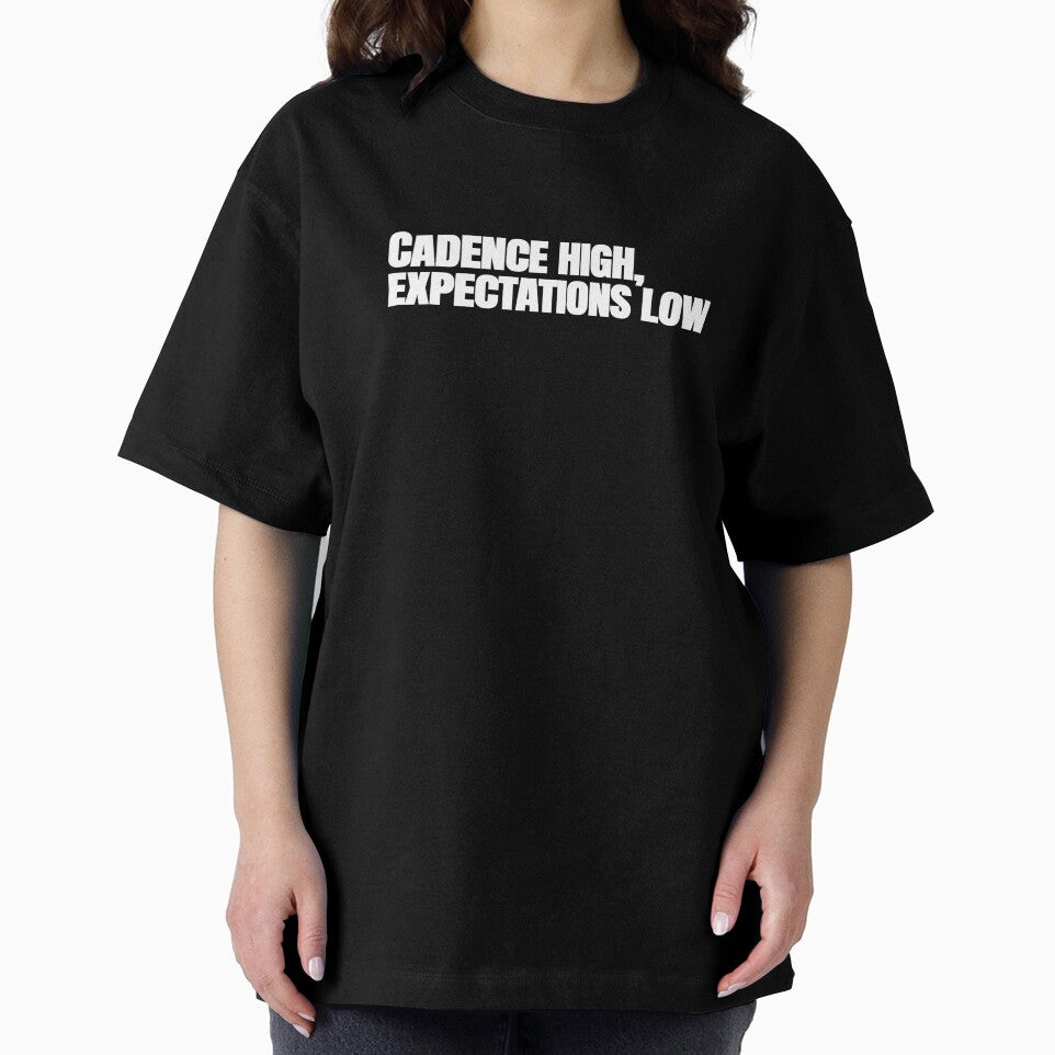 Cadence High, Expectations Low – Funny Running Quote by hhells