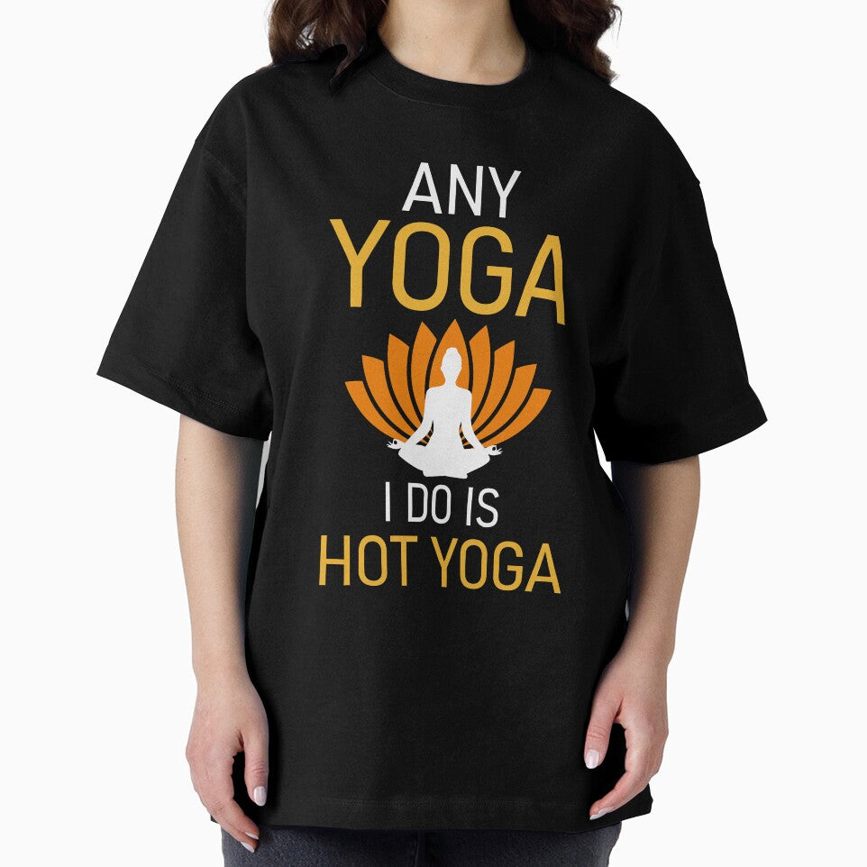 Any Yoga I Do is Hot Yoga by ross-Gardiner