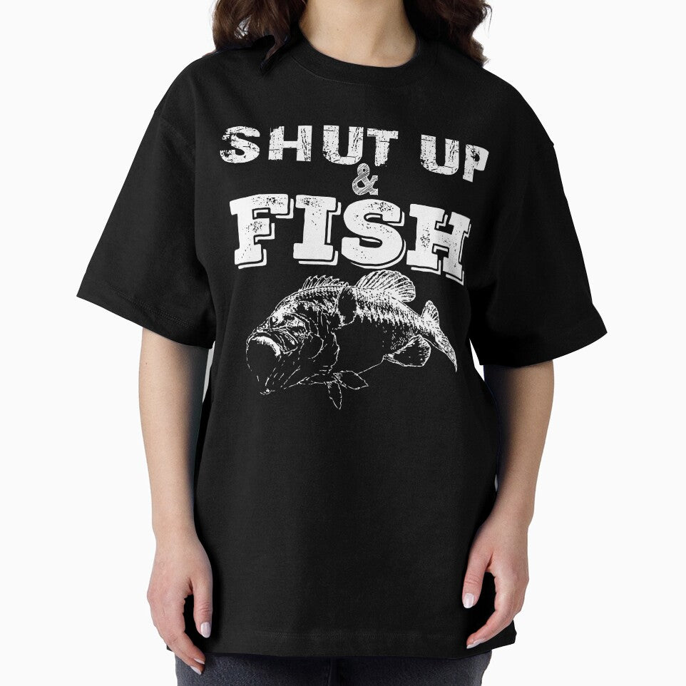 Shut Up And Fishing by URBANBOX