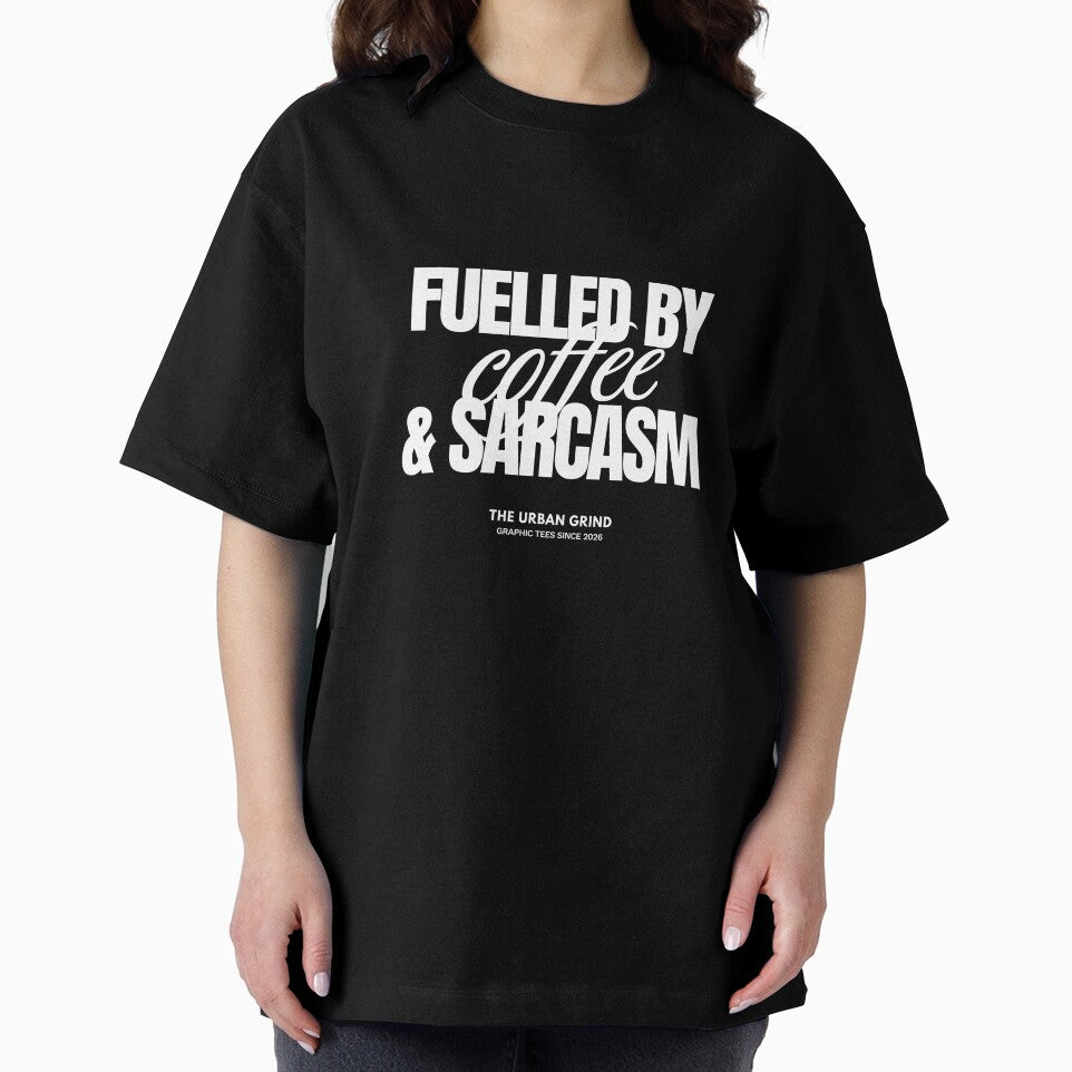 Fuelled By Coffee & Sarcasm by Concrete Crown