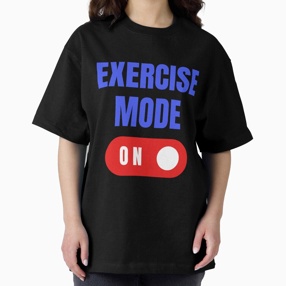 Exercise Mode On, Gym Gift, Funny Workout by HermoTees
