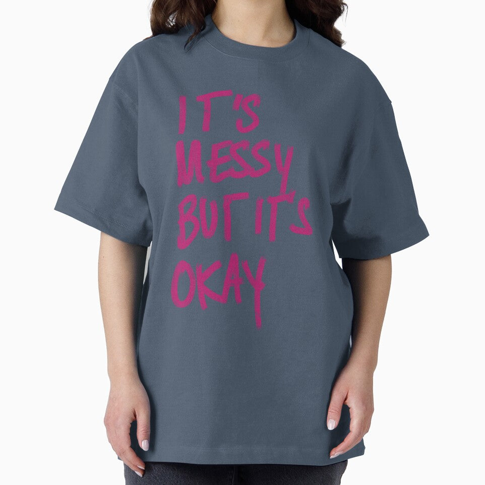 'It's Messy But It's Okay' print by Aimee’s Visual Arts