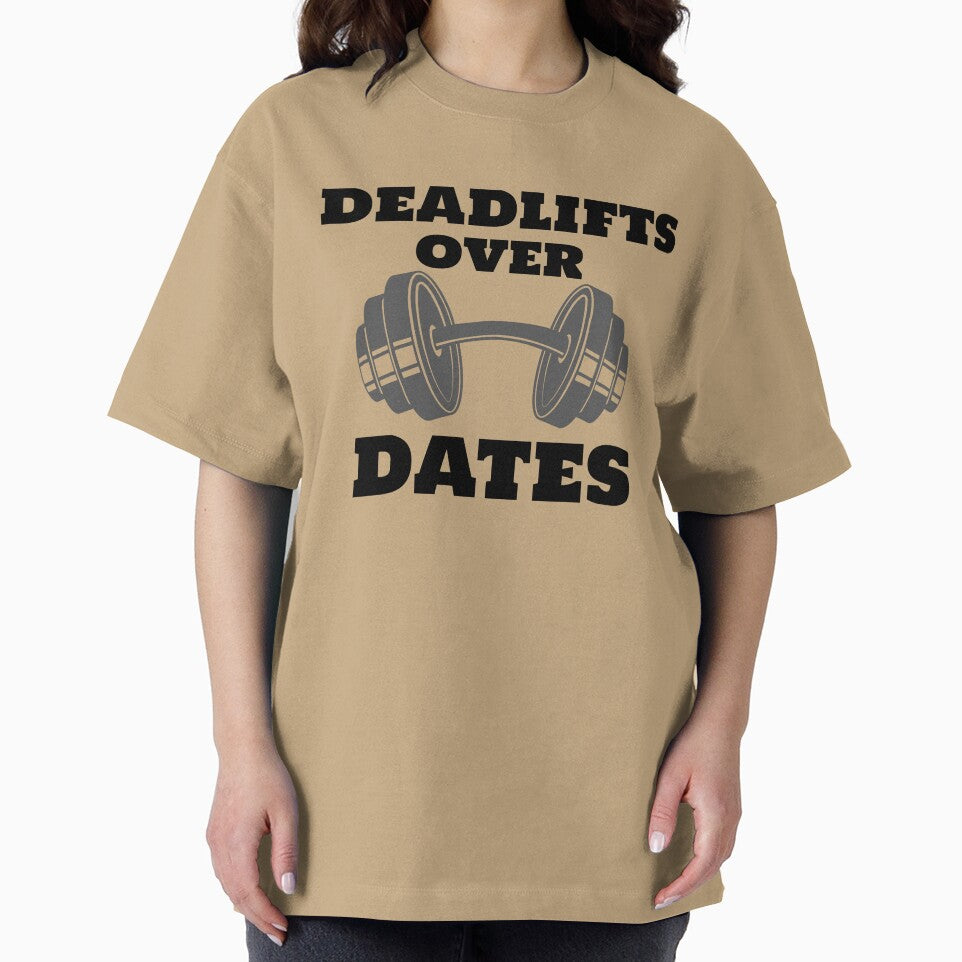 Deadlifts before Dates Tee dark by FlamingCinderTs