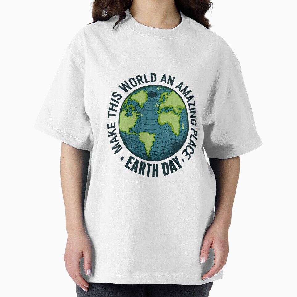 Save The Planet Make This World An Amazing Place For Earth Day by SkeletonsDanger