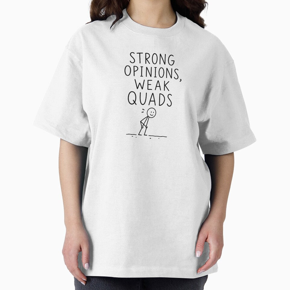 Strong Opinions Weak Quads | Running Humor by Earn Your View Trail Company