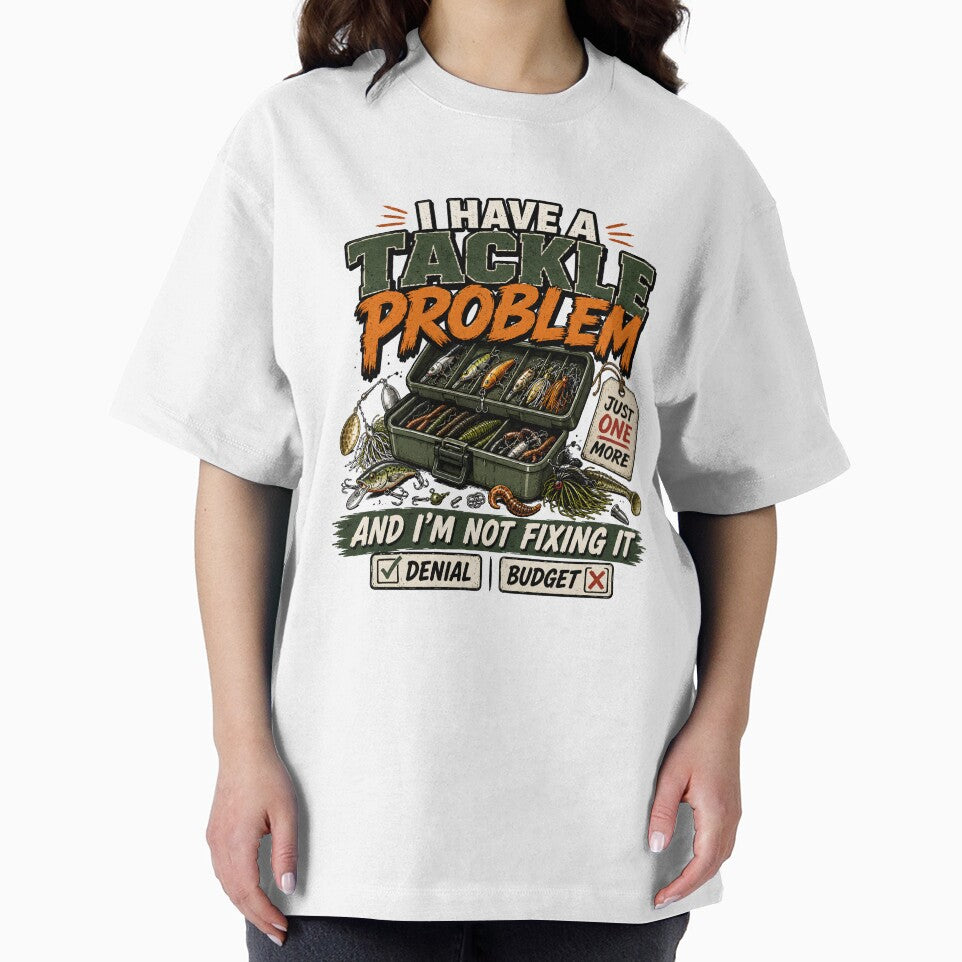 I Have A Tackle Problem Funny Fishing Design by 404CLOTHINGG