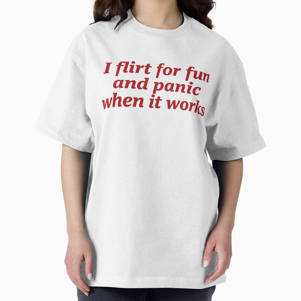 I Flirt For Fun And Panic When It Works by margamPagenberg