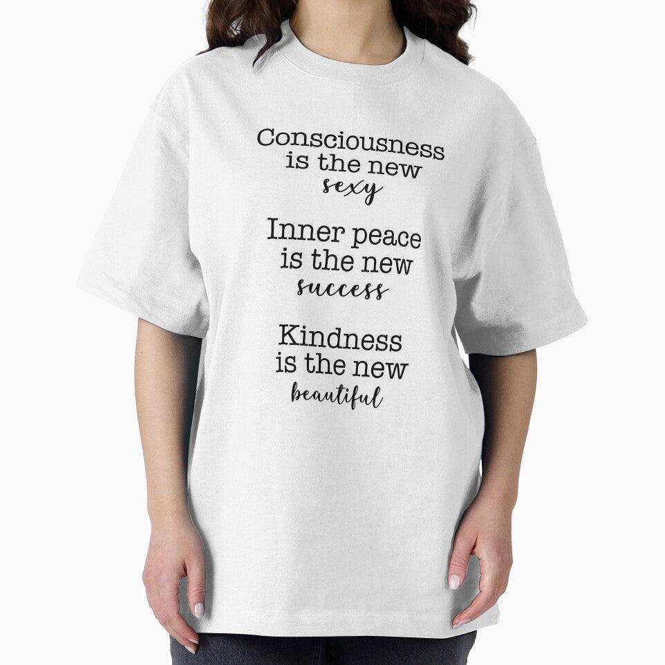 Consciousness is the new sexy, Inner peace is the new success by corbrand