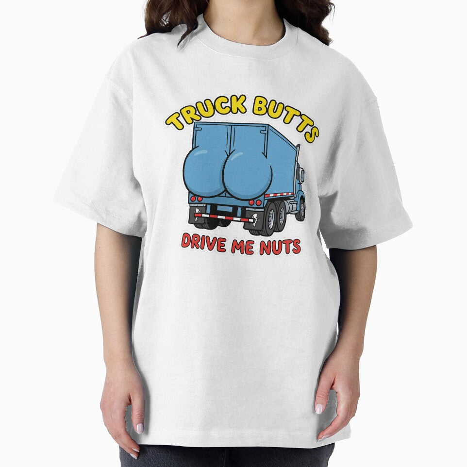 Truck butts drive me nuts! by Chrono Design Workx