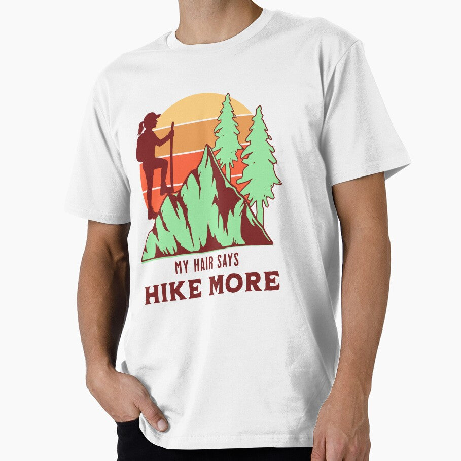 My Hair Says Hike More Female Hiking by PrintSparkDesigns