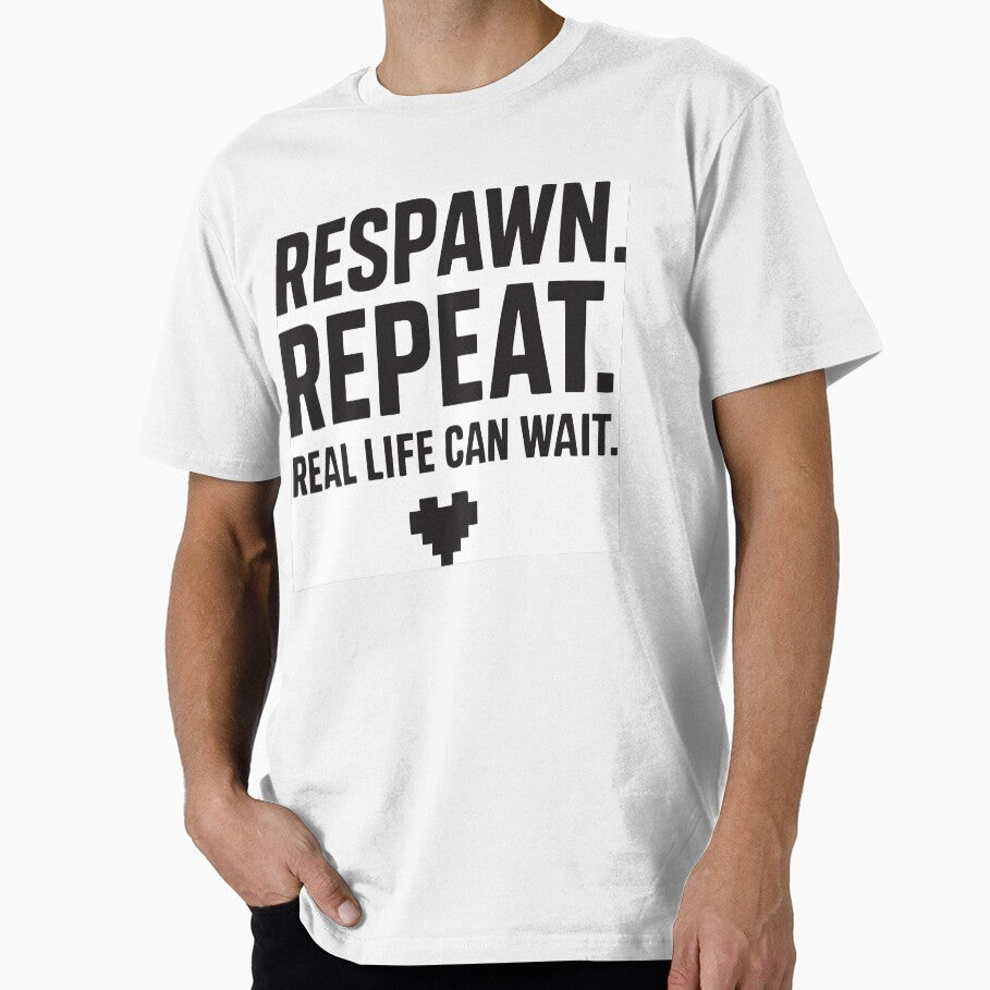 Respawn Repeat Real Life Can Wait – Funny Gamer T-Shirt by doffstory