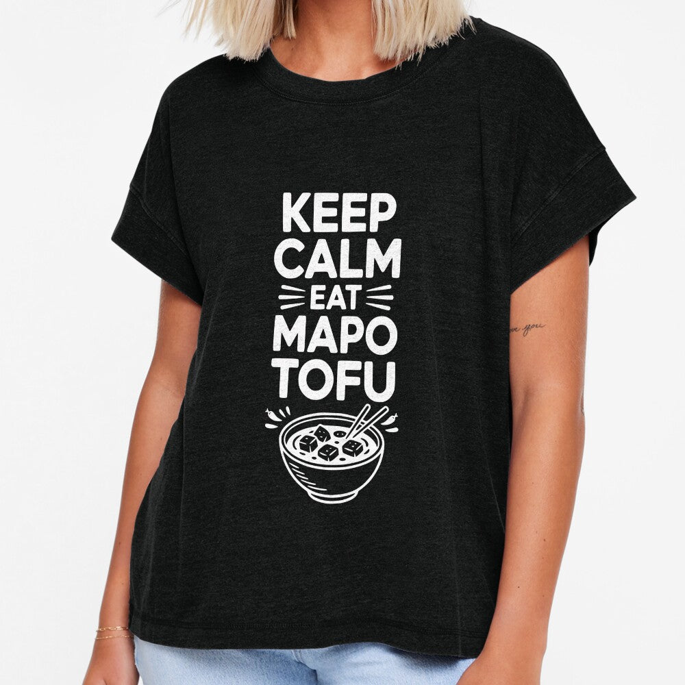Keep Calm Eat Mapo Tofu by Frank Ring